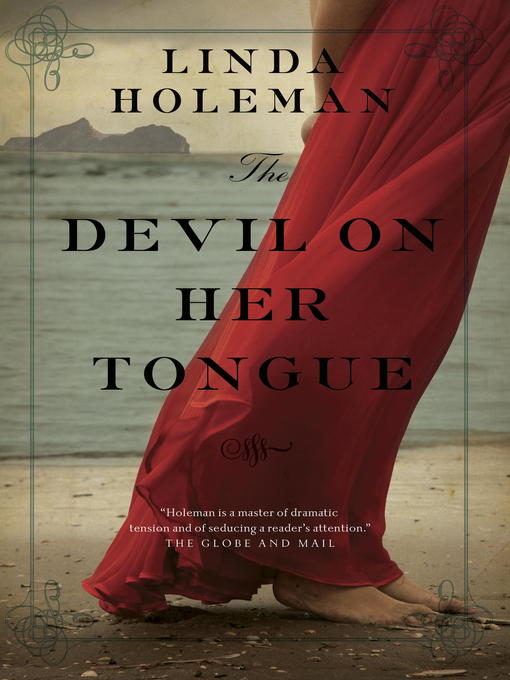 Détails du titre pour The Devil on Her Tongue par Linda Holeman - Disponible